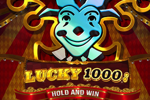 Слот Lucky 1000: Hold & Win
